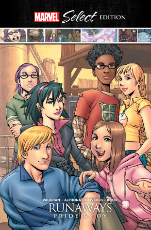Book cover for Runaways: Pride & Joy Marvel Select Edition
