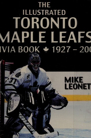 Cover of The Toronto Maple Leafs Trivia Book