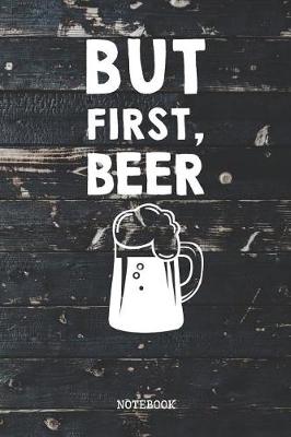 Book cover for But First Beer