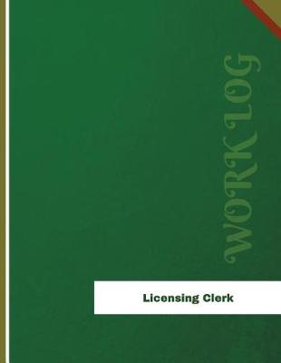Cover of Licensing Clerk Work Log