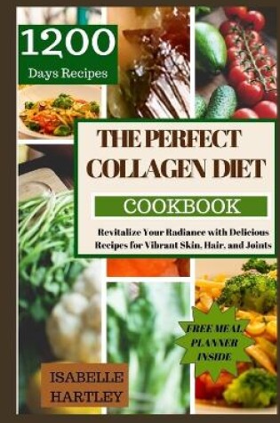 Cover of The Perfect Collagen Diet Cookbook