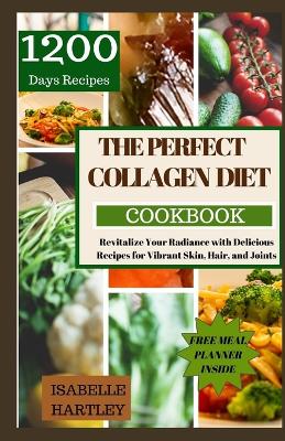 Book cover for The Perfect Collagen Diet Cookbook