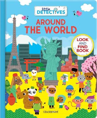 Cover of Little Detectives Around the World: A Look and Find Book