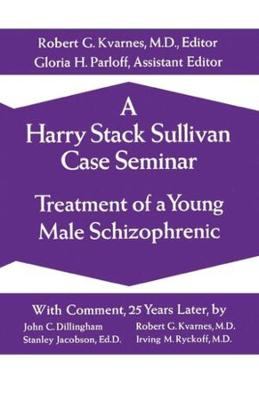 Book cover for A Harry Stack Sullivan Case Seminar