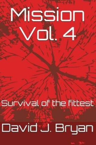 Cover of Mission Vol. 4