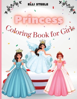 Book cover for Princess Coloring Book For Girls