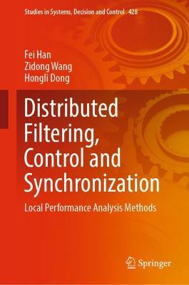 Book cover for Distributed Filtering, Control and Synchronization