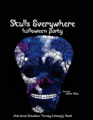 Book cover for Skulls Everywhere - Halloween Party