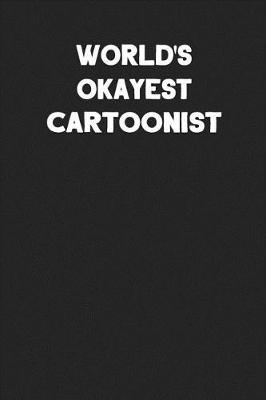 Book cover for World's Okayest Cartoonist