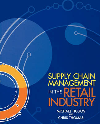 Book cover for Supply Chain Management in the Retail Industry