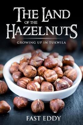 Cover of The Land of the Hazelnuts