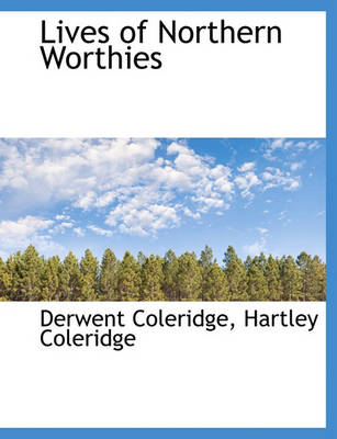 Book cover for Lives of Northern Worthies