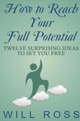 Cover of How to Reach Your Full Potential