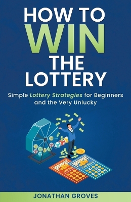 Book cover for How to Win the Lottery