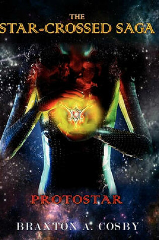 Cover of The StarCrossed Saga