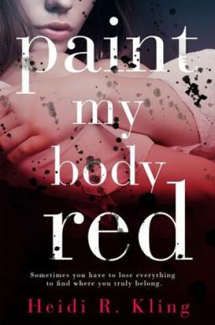 Cover of Paint My Body Red