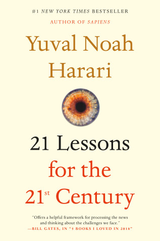 21 Lessons for the 21st Century by Yuval N Harari