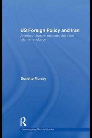 Cover of Us Foreign Policy and Iran