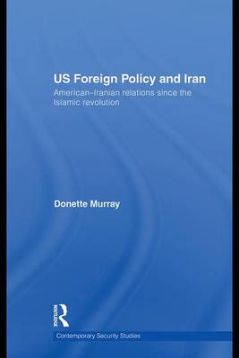 Cover of Us Foreign Policy and Iran