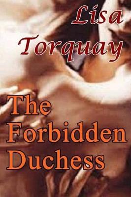 Book cover for The Forbidden Duchess