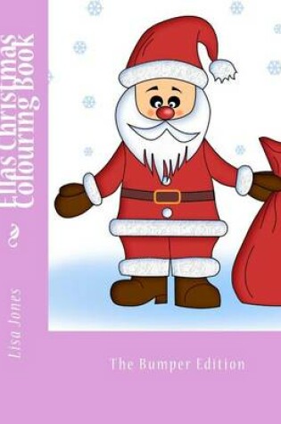 Cover of Ella's Christmas Colouring Book