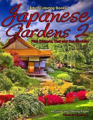 Book cover for Adult Coloring Books Japanese Gardens 2