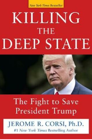 Cover of Killing the Deep State