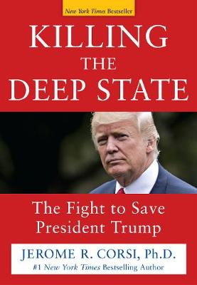 Book cover for Killing the Deep State