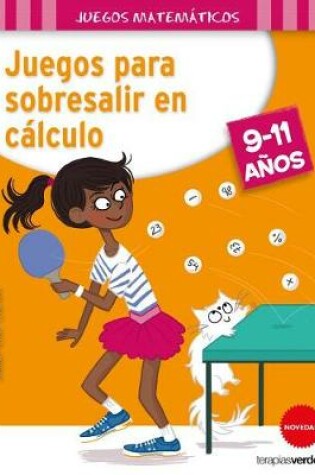 Cover of Juegos Para Sobresalir En Calculo