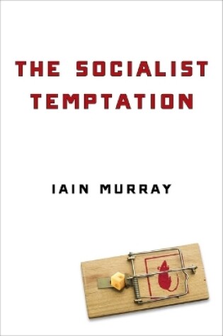 Cover of The Socialist Temptation