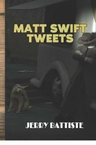 Cover of Matt Swift Tweets