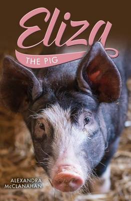 Book cover for Eliza the Pig