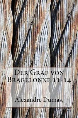 Book cover for Der Graf Von Bragelonne 11-14