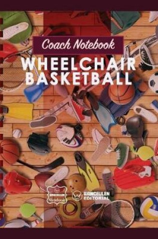 Cover of Coach Notebook - Wheelchair Basketball