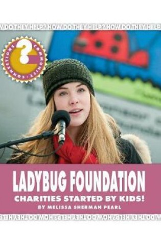 Cover of Ladybug Foundation