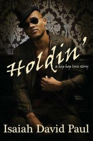 Cover of Holdin'