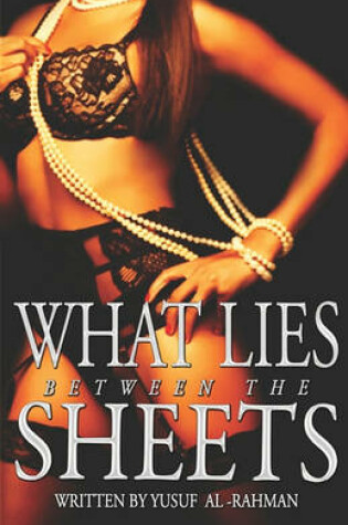 Cover of What Lies Between The Sheets