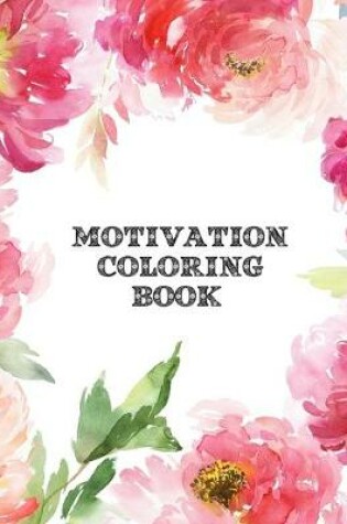 Cover of Motivation Coloring Book