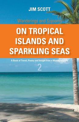 Cover of On Tropical Islands and Sparkling Seas