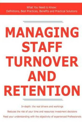 Cover of Managing Staff Turnover and Retention - What You Need to Know