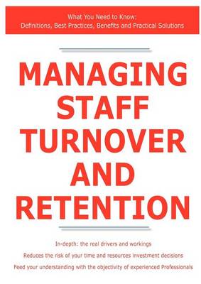 Book cover for Managing Staff Turnover and Retention - What You Need to Know