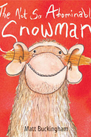 Cover of The Not So Abominable Snowman