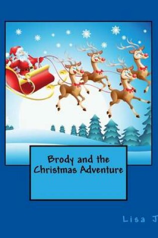 Cover of Brody and the Christmas Adventure