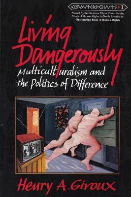 Book cover for Living Dangerously