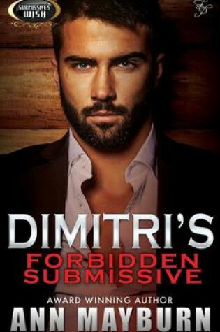 Cover of Dimitri's Forbidden Submissive