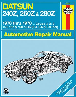 Book cover for Datsun 240Z (1970-1973), 260Z (1974-1975) & 280Z (1976-1978) Haynes Repair Manual (USA)