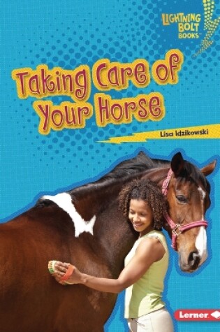 Cover of Taking Care of Your Horse