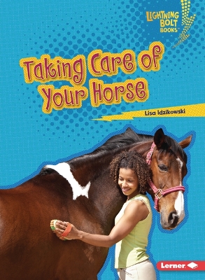 Cover of Taking Care of Your Horse