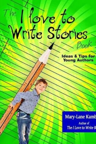 Cover of The I Love to Write Stories Book