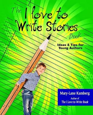 Book cover for The I Love to Write Stories Book
